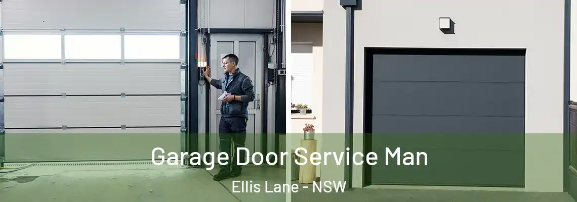 Garage Door Service Man Ellis Lane - NSW