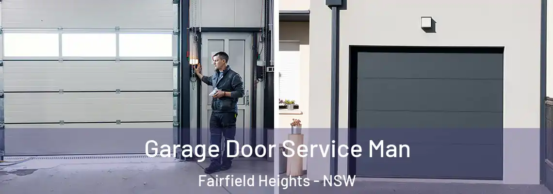 Garage Door Service Man Fairfield Heights - NSW