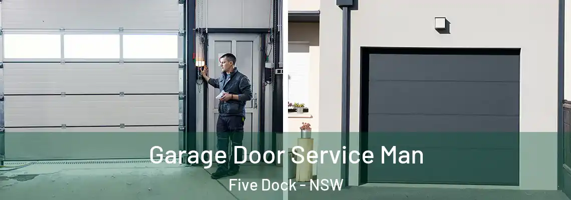 Garage Door Service Man Five Dock - NSW