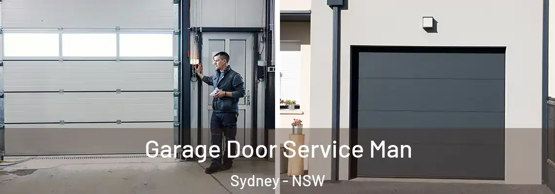 Garage Door Service Man Sydney - NSW