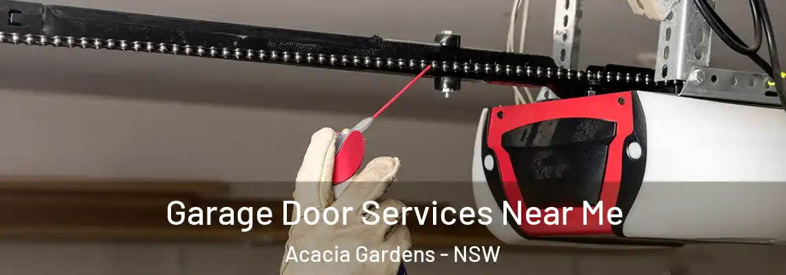 Garage Door Services Near Me Acacia Gardens - NSW