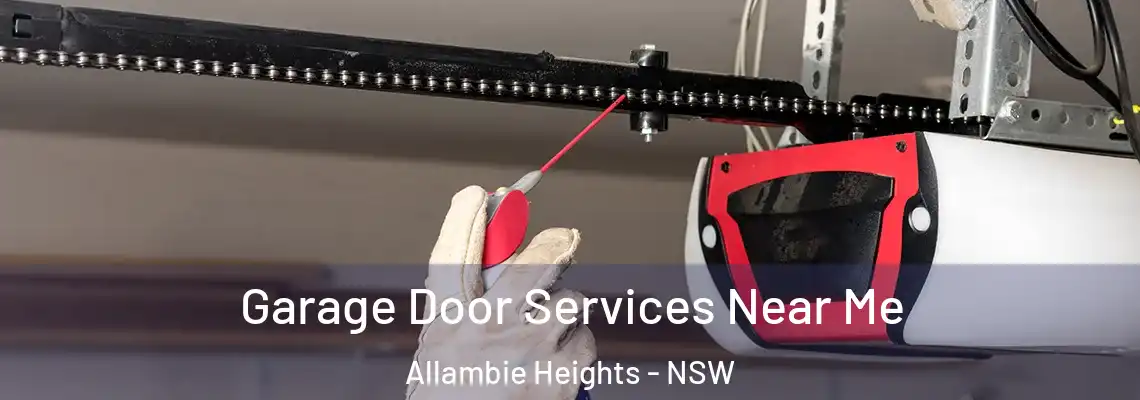Garage Door Services Near Me Allambie Heights - NSW