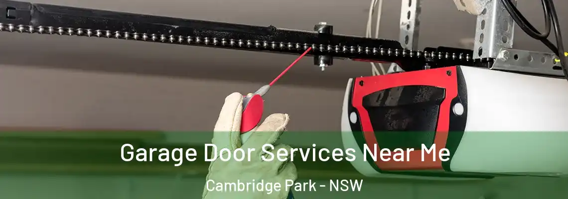 Garage Door Services Near Me Cambridge Park - NSW