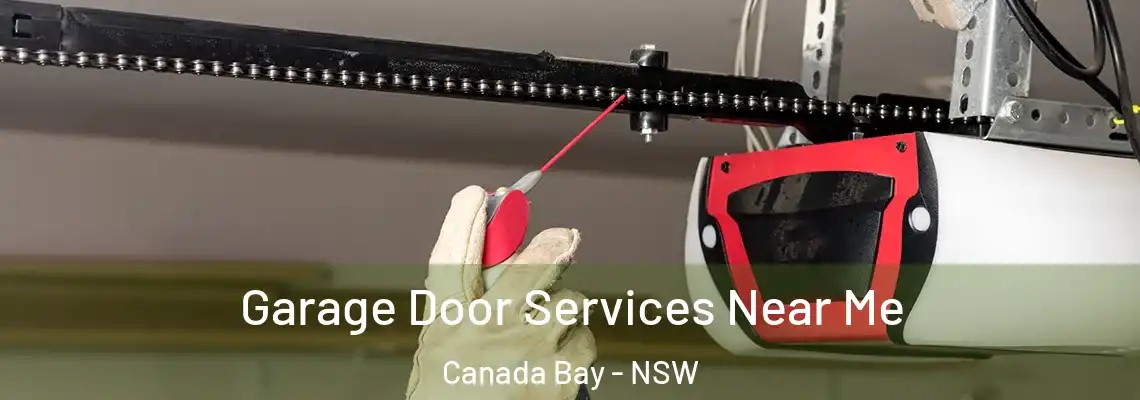 Garage Door Services Near Me Canada Bay - NSW