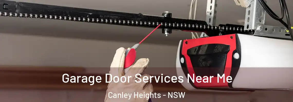 Garage Door Services Near Me Canley Heights - NSW