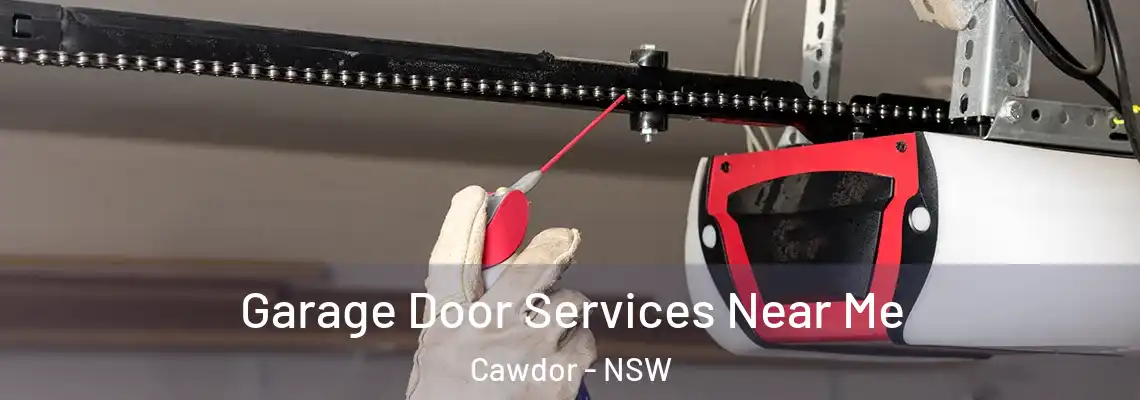 Garage Door Services Near Me Cawdor - NSW