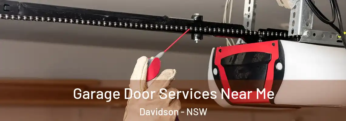 Garage Door Services Near Me Davidson - NSW