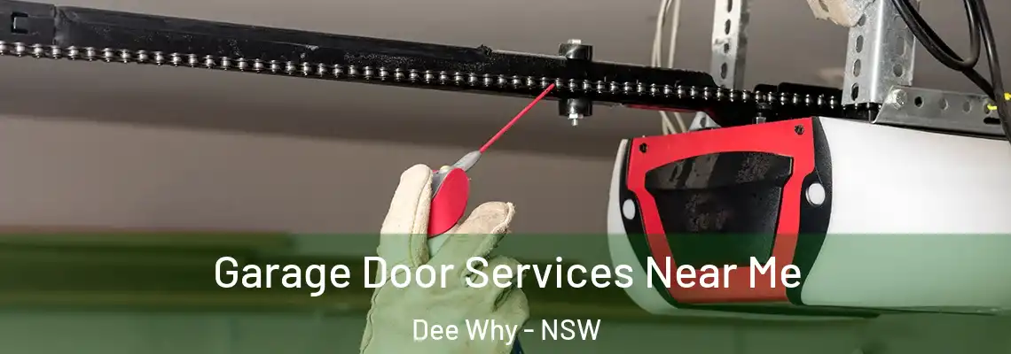Garage Door Services Near Me Dee Why - NSW