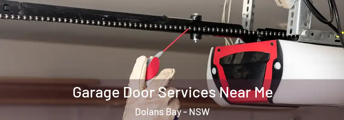 Garage Door Services Near Me Dolans Bay - NSW
