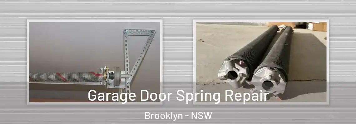 Garage Door Spring Repair Brooklyn - NSW