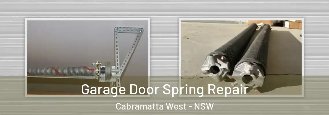 Garage Door Spring Repair Cabramatta West - NSW