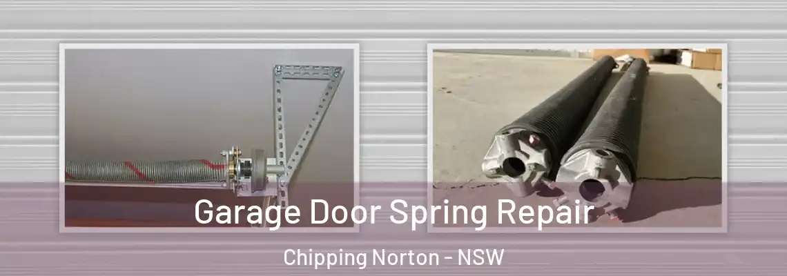 Garage Door Spring Repair Chipping Norton - NSW