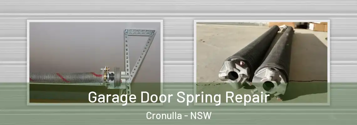 Garage Door Spring Repair Cronulla - NSW