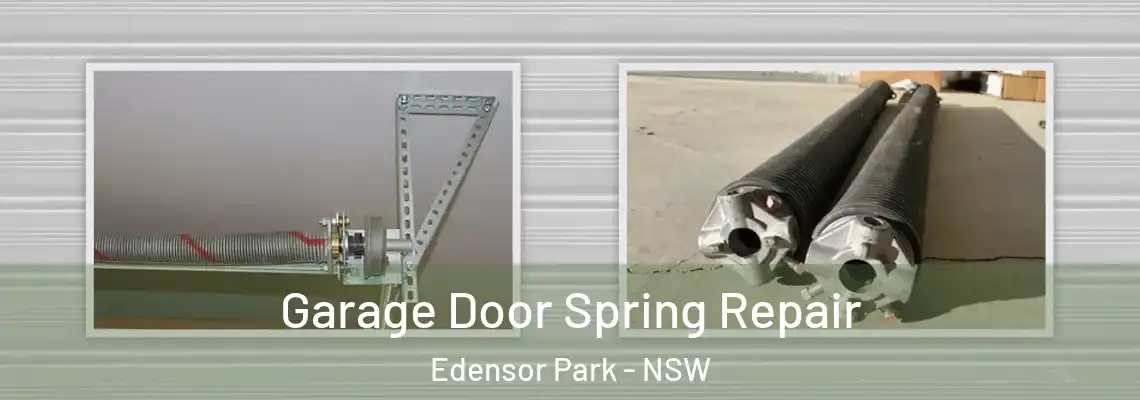 Garage Door Spring Repair Edensor Park - NSW
