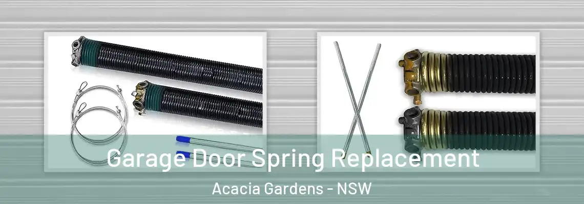 Garage Door Spring Replacement Acacia Gardens - NSW