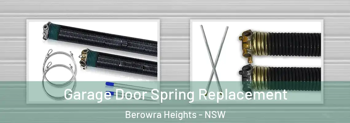 Garage Door Spring Replacement Berowra Heights - NSW