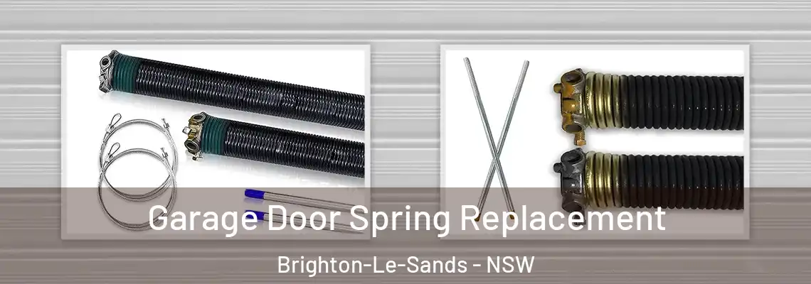 Garage Door Spring Replacement Brighton-Le-Sands - NSW