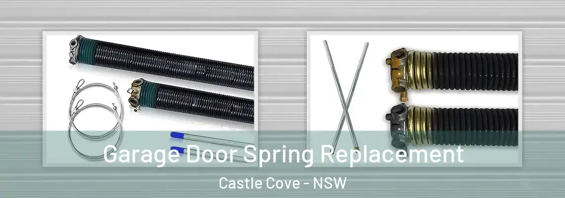  Garage Door Spring Replacement Castle Cove - NSW