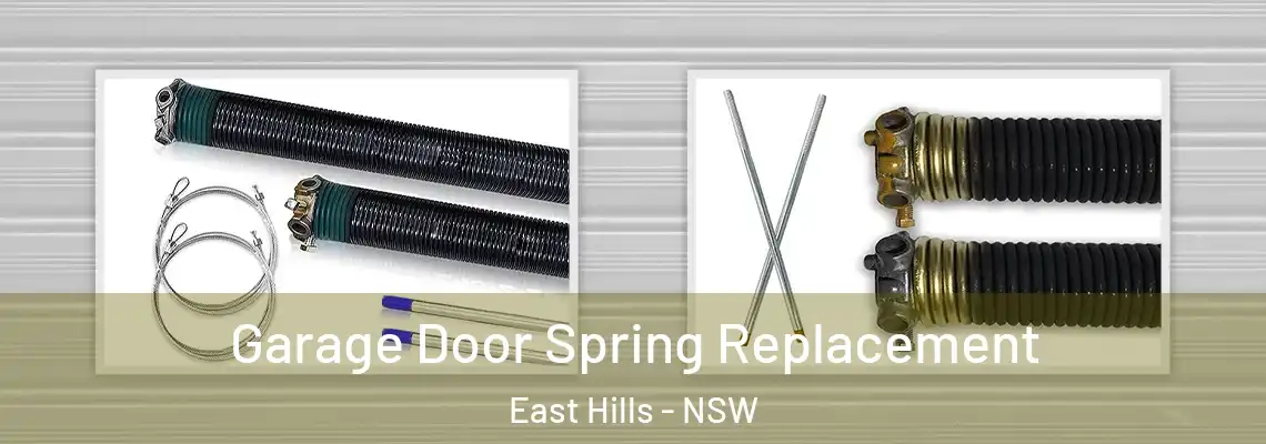 Garage Door Spring Replacement East Hills - NSW