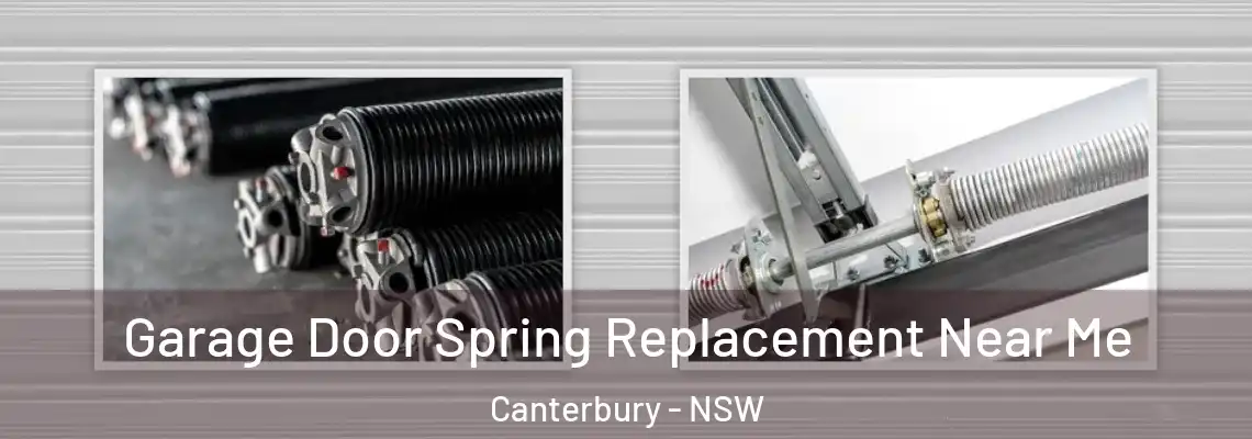 Garage Door Spring Replacement Near Me Canterbury - NSW