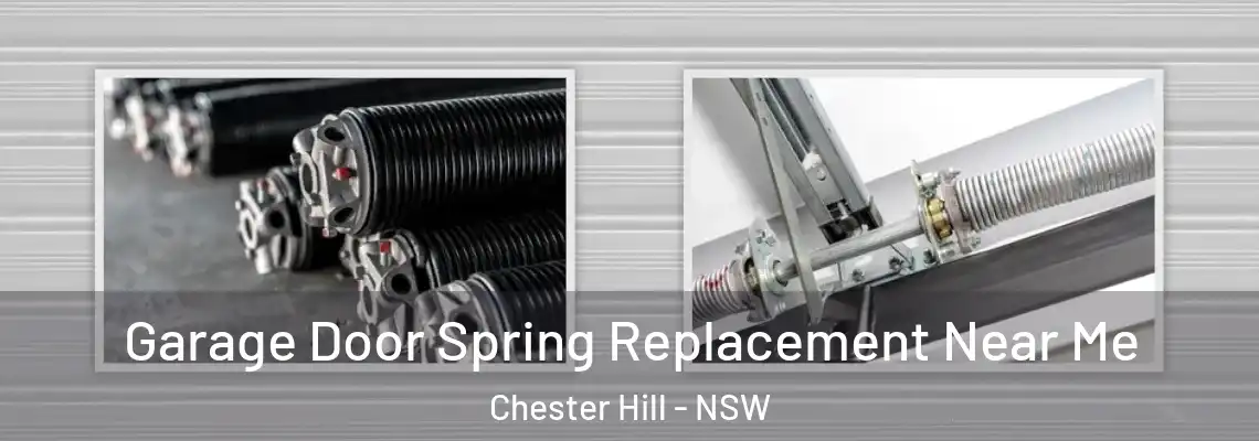 Garage Door Spring Replacement Near Me Chester Hill - NSW