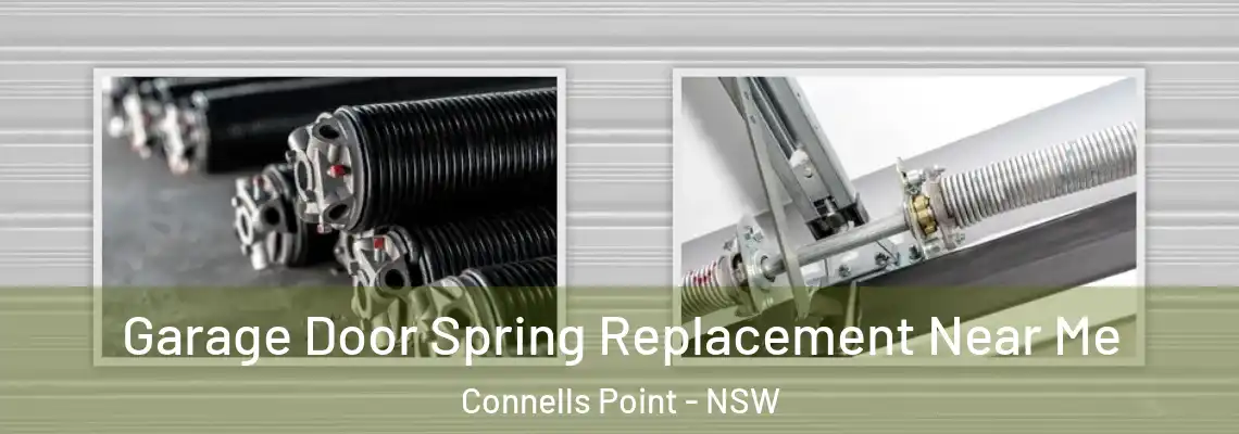 Garage Door Spring Replacement Near Me Connells Point - NSW