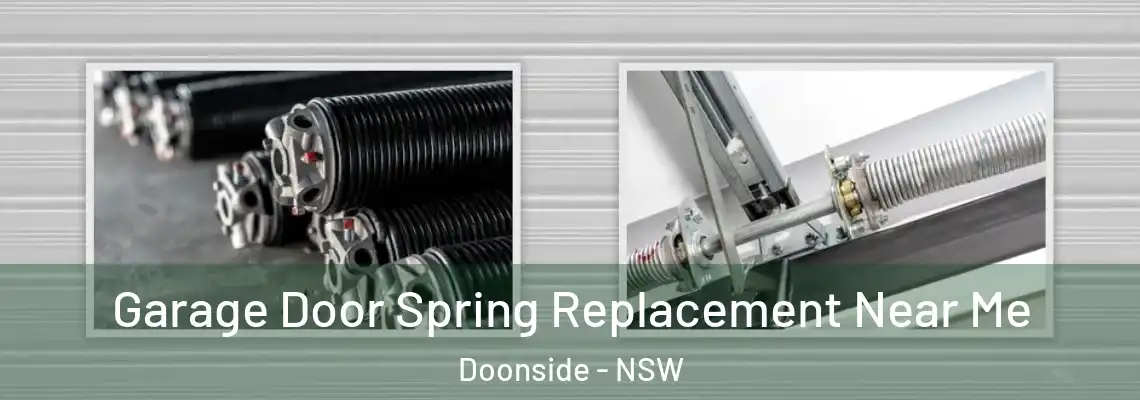 Garage Door Spring Replacement Near Me Doonside - NSW