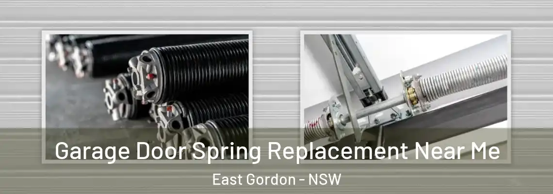 Garage Door Spring Replacement Near Me East Gordon - NSW
