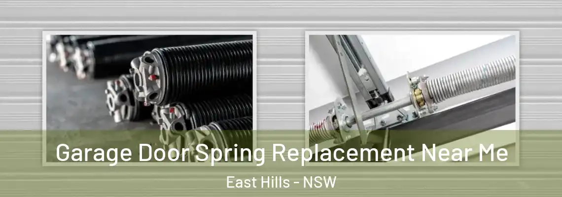 Garage Door Spring Replacement Near Me East Hills - NSW
