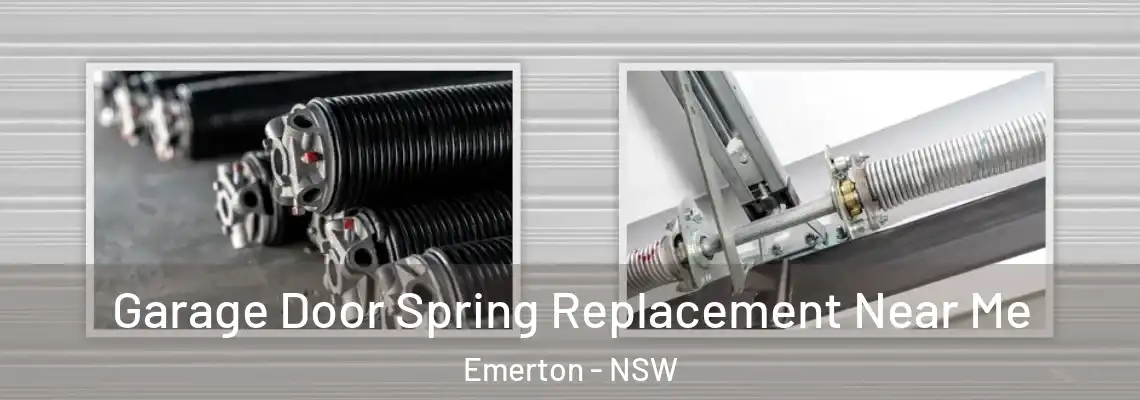 Garage Door Spring Replacement Near Me Emerton - NSW