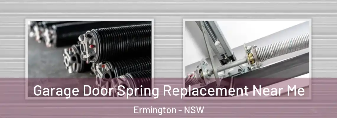 Garage Door Spring Replacement Near Me Ermington - NSW