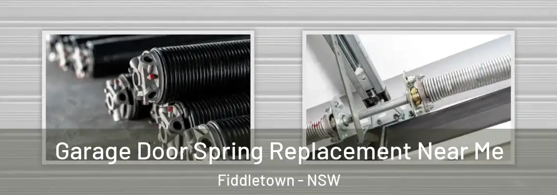  Garage Door Spring Replacement Near Me Fiddletown - NSW