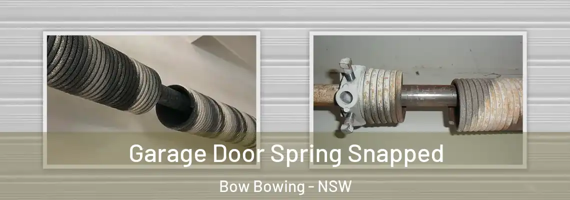 Garage Door Spring Snapped Bow Bowing - NSW