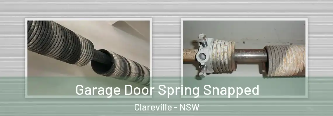 Garage Door Spring Snapped Clareville - NSW
