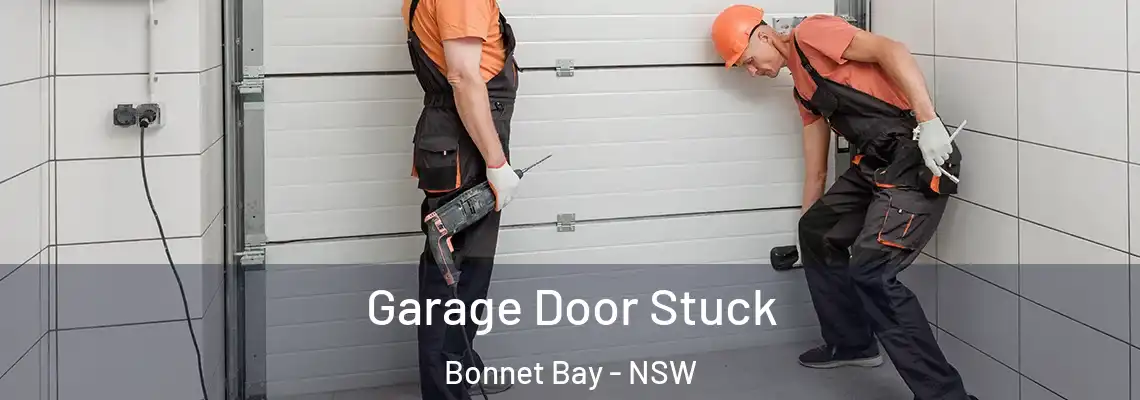 Garage Door Stuck Bonnet Bay - NSW