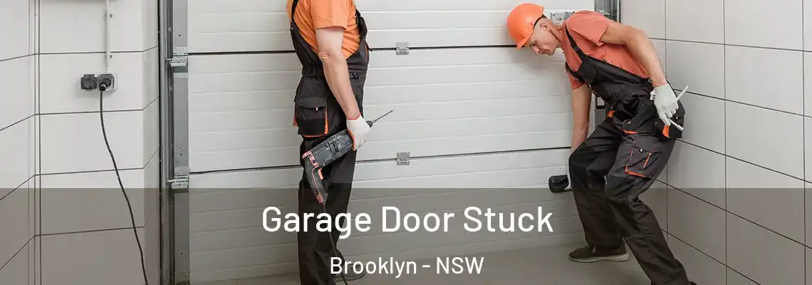 Garage Door Stuck Brooklyn - NSW