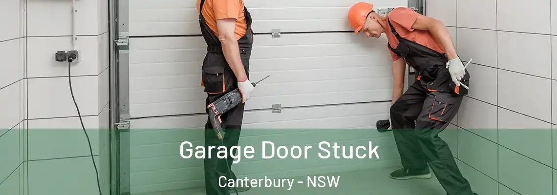 Garage Door Stuck Canterbury - NSW