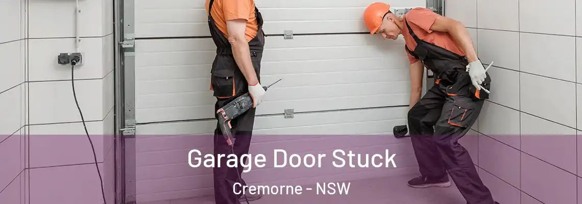 Garage Door Stuck Cremorne - NSW