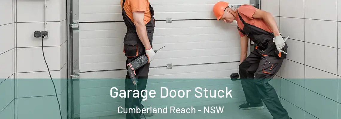 Garage Door Stuck Cumberland Reach - NSW