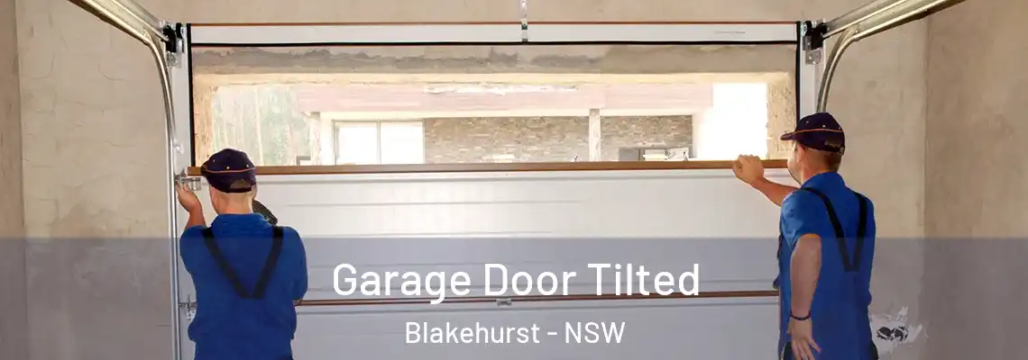 Garage Door Tilted Blakehurst - NSW