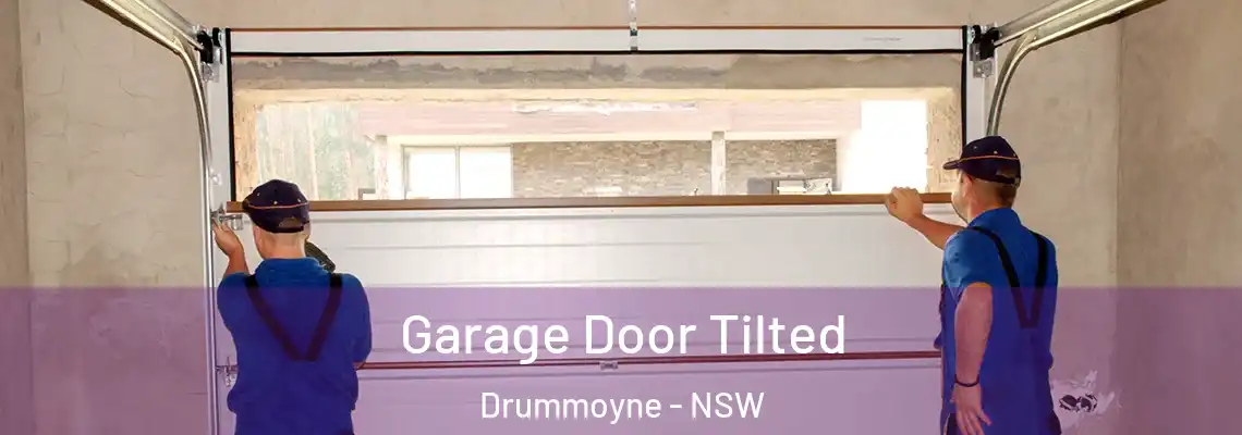 Garage Door Tilted Drummoyne - NSW