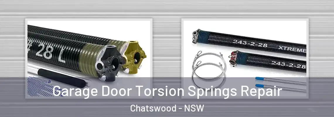 Garage Door Torsion Springs Repair Chatswood - NSW