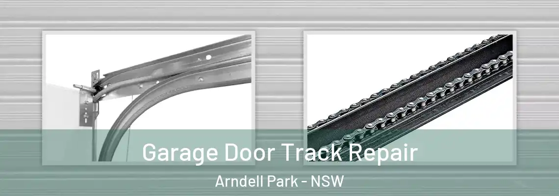 Garage Door Track Repair Arndell Park - NSW