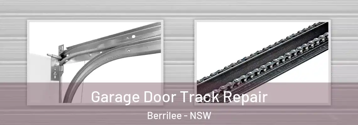  Garage Door Track Repair Berrilee - NSW