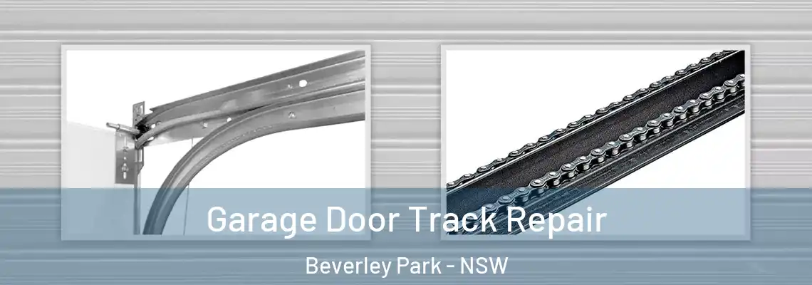 Garage Door Track Repair Beverley Park - NSW