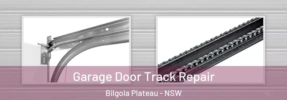 Garage Door Track Repair Bilgola Plateau - NSW