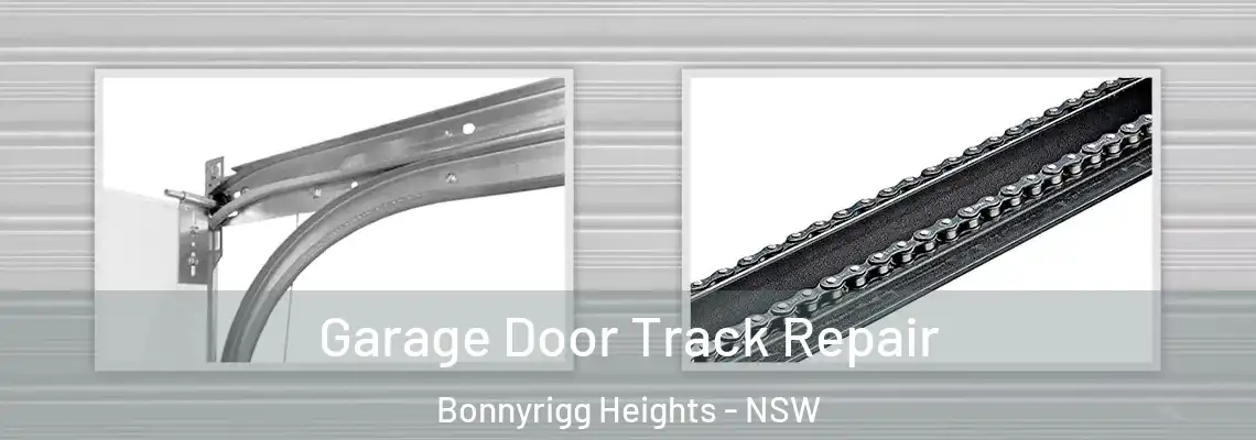 Garage Door Track Repair Bonnyrigg Heights - NSW