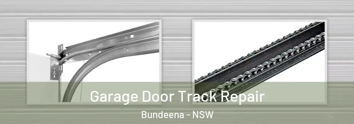 Garage Door Track Repair Bundeena - NSW