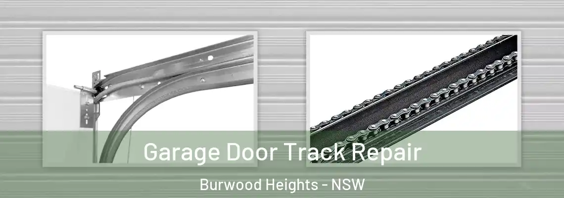 Garage Door Track Repair Burwood Heights - NSW