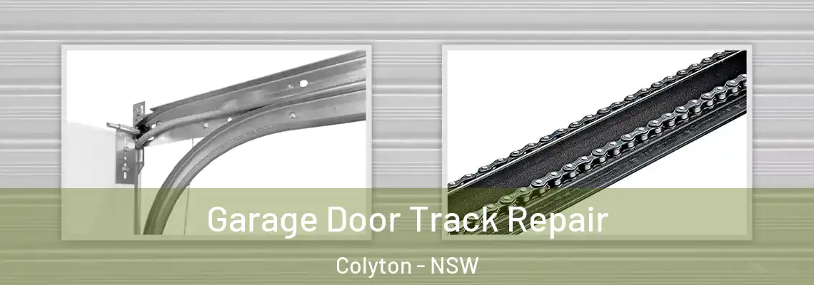 Garage Door Track Repair Colyton - NSW